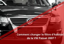 Comment changer le filtre à air de la VW Passat 2.0 TDI 2007 ?